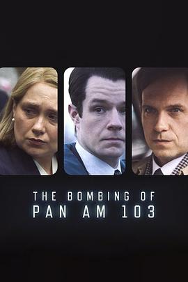 污污漫画《泛美航空103航班爆炸案 The Bombing of Pan Am 103》免费在线观看