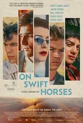 污污漫画《快马驰情 On Swift Horses》免费在线观看