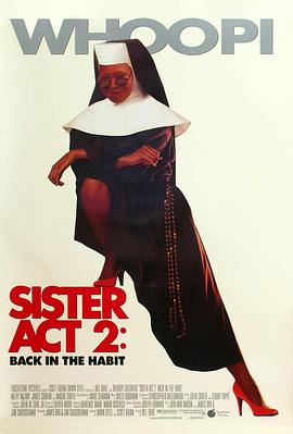 水果派官方论坛《修女也疯狂2 Sister Act 2: Back in the Habit》免费在线观看