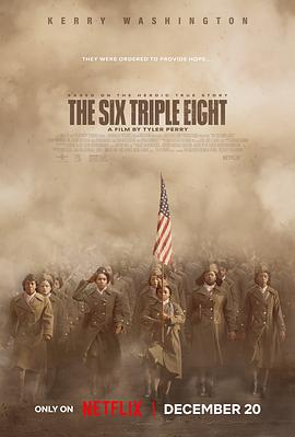 每日吃瓜爆料《6888女子营 The Six Triple Eight》免费在线观看