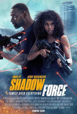 水果派官方论坛《幽冥部队 Shadow Force》免费在线观看