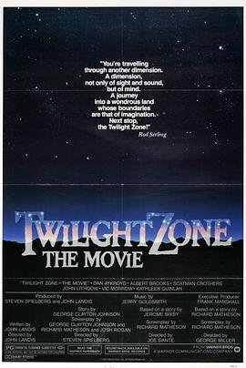 污污漫画《阴阳魔界 Twilight Zone: The Movie》免费在线观看